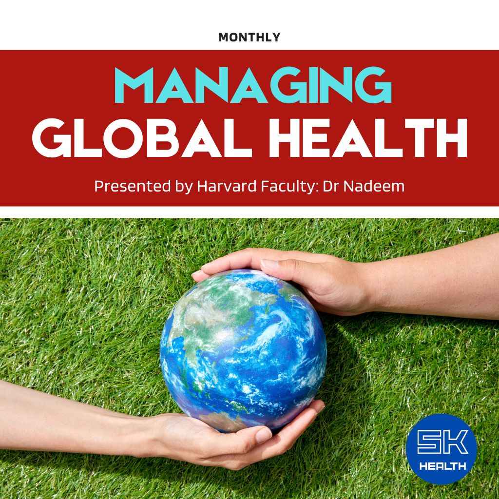 Managing Global Health – Program Led by Harvard Medical School Faculty (Online)