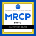 MRCP Part 2 Intensive Revision Course