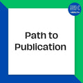 Path to Publication – Journal Selection, Submission & Peer Review